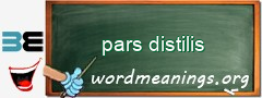 WordMeaning blackboard for pars distilis